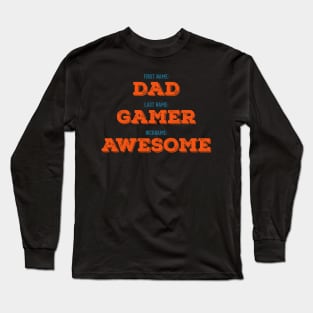 Awesome Gamer DAD Long Sleeve T-Shirt